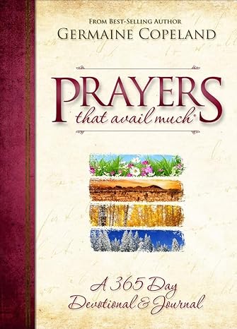 Prayers That Avail Much 365 Day Devotional & Journal PB - Germaine Copeland